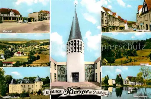 AK / Ansichtskarte Kierspe Postamt Koelner Strasse Wehetal Schnoerrenbach Kirche Volmetal Haus Isenburg Kat. Kierspe