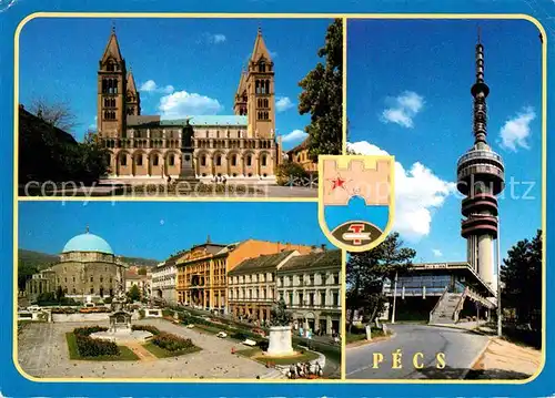AK / Ansichtskarte Pecs Kathedrale Fernsehturm Platz Denkmal Kat. Pecs