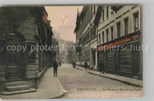 AK / Ansichtskarte Neustadt Weinstrasse La Poste et Rue de la Poste Kat. Neustadt an der Weinstr.