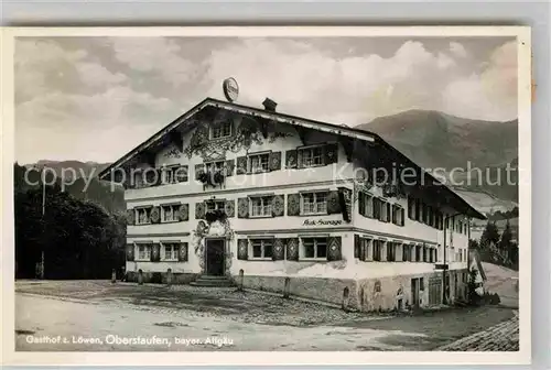 AK / Ansichtskarte Oberstaufen Gasthof zum Loewen Hoehenluftkurort Allgaeuer Alpen Kat. Oberstaufen