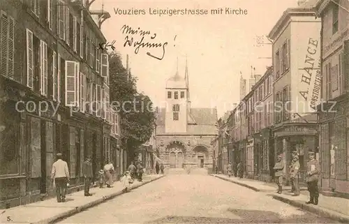 AK / Ansichtskarte Vouziers Leipzigerstrasse mit Kirche Kat. Vouziers