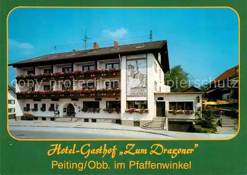 AK / Ansichtskarte Peiting Hotel Gasthof Zum Dragoner  Kat. Peiting