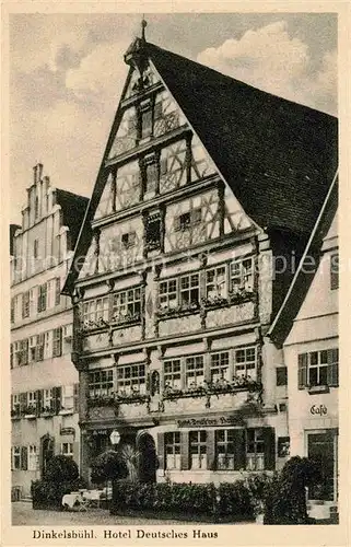AK / Ansichtskarte Dinkelsbuehl Hotel Deutsches Haus Kat. Dinkelsbuehl
