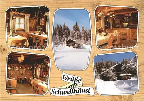 AK / Ansichtskarte Bayerisch Eisenstein Schwellhaeusl Restaurant Kat. Bayerisch Eisenstein