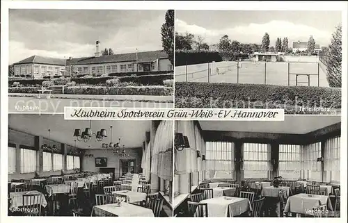 AK / Ansichtskarte Hannover Klubheim Sportverein Gruen Weiss eV Tennisplatz Kat. Hannover