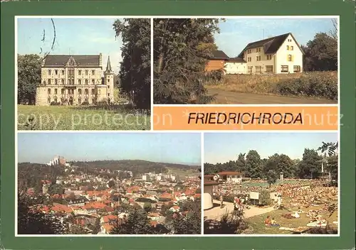 AK / Ansichtskarte Friedrichsroda Schloss Rheinhardsbrunn Ferienheim Tanzbuche Freibad Kat. Friedrichsroda