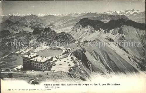 AK / Ansichtskarte Rochers de Naye Grand Hotel et les Alpes Bernoises Alpenpanorama Berner Alpen Kat. Rochers de Naye