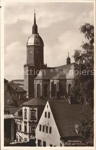 AK / Ansichtskarte Annaberg Buchholz Erzgebirge Blick zur Kirche Kat. Annaberg