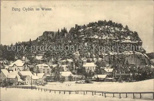 AK / Ansichtskarte Oybin Berg Oybin im Winter Bahnpost Kat. Kurort Oybin
