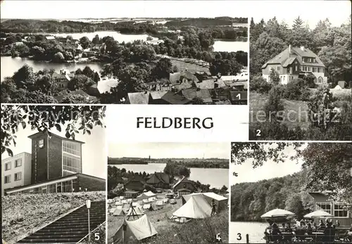AK / Ansichtskarte Feldberg Mecklenburg Panorama Jugendherberge Luzin Halle Campingplatz FDGB Erholungsheim Freundschaft Kat. Feldberger Seenlandschaft