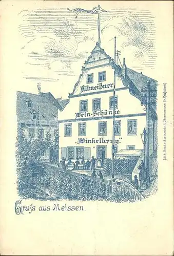 AK / Ansichtskarte Meissen Elbe Sachsen Altmeissner Weinschaenke Winkelkrug Litho Reichspost Kat. Meissen