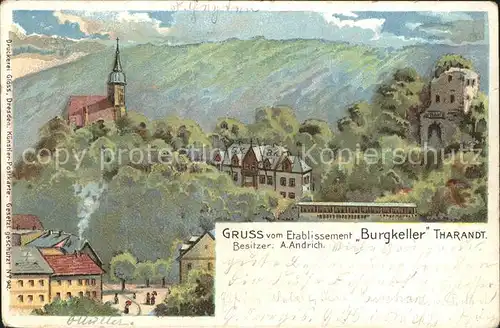 AK / Ansichtskarte Tharandt Etablissement Burgkeller Kirche Reichspost Kuenstlerkarte Kat. Tharandt