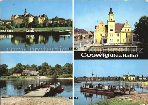 AK / Ansichtskarte Coswig Anhalt Schloss Elbfaehre Anleger Rathaus Elbe Kat. Coswig Anhalt