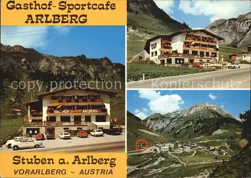 AK / Ansichtskarte Stuben Vorarlberg Gasthof Sportcafe Arlberg Wintersportplatz Alpen Kat. Kloesterle