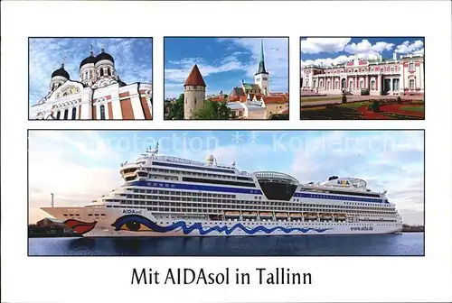 AK / Ansichtskarte Tallinn AIDAsol Aida Clubschiff Passagierdampfer Turm Kirche Schloss Kat. Tallinn