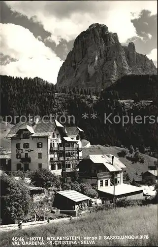 AK / Ansichtskarte Santa Cristina Groeden Hotel Wolkenstein verso il Sassolungo Val Gardena Dolomiten Kat. Groeden Tirol