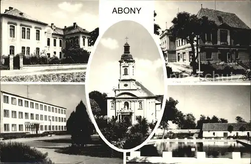 AK / Ansichtskarte Abony Kirche Stadtbilder