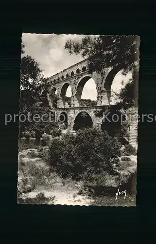 AK / Ansichtskarte Viadukte Viaduc Pont du Gard Aqueduc romain Kat. Bruecken