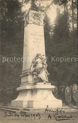 AK / Ansichtskarte Rouen Monument des soldats morts pour la Patrie Kriegerdenkmal Kat. Rouen