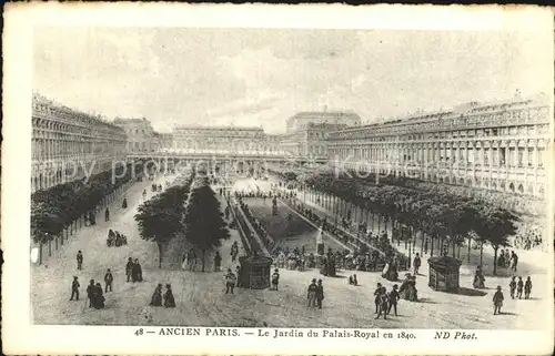 AK / Ansichtskarte Ancien Paris Le Jardin du Palais Royal en 1840 Kuenstlerkarte Kat. Paris