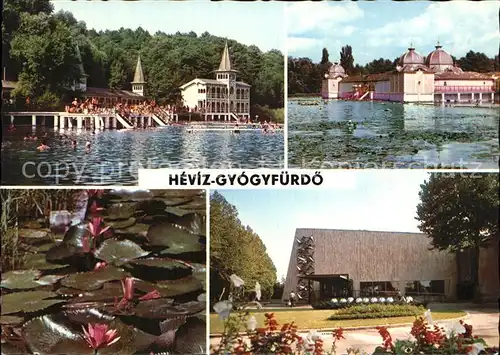 AK / Ansichtskarte Hevizgyogyfuerdoe Heilbad Thermalsee Hotel Restaurant Seerosen Kat. Ungarn