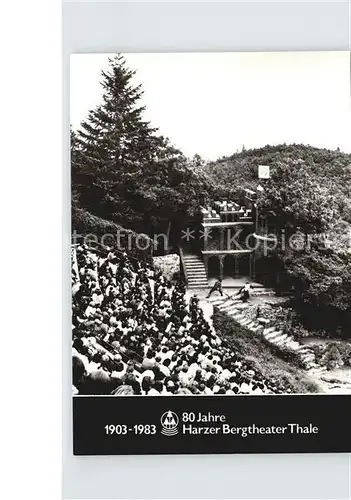 AK / Ansichtskarte Thale Harz 80 Jahre Harzer Bergtheater Auffuehrung Robin Hood Kat. Thale