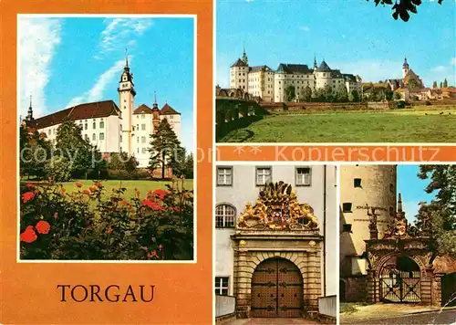 AK / Ansichtskarte Torgau Schloss Hartenfels Portal Kat. Torgau