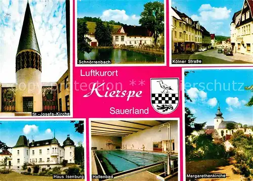 AK / Ansichtskarte Kierspe Kirche Schnoerrenbach Koelner Strasse Hallenbad Haus Isenburg Luftkurort Kat. Kierspe