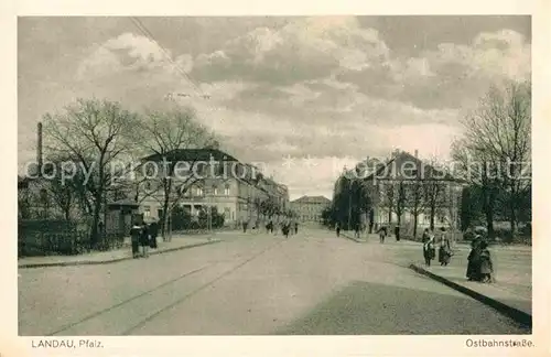 AK / Ansichtskarte Landau Pfalz Ostbahnstrasse Kat. Landau in der Pfalz