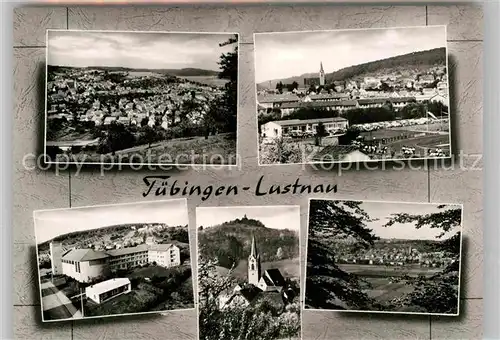 AK / Ansichtskarte Lustnau Panoramen Bernharduskirche Kat. Tuebingen