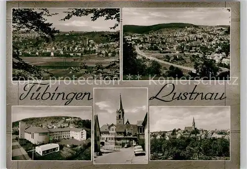 AK / Ansichtskarte Lustnau Panoramen Bernharduskirche Kat. Tuebingen