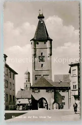 AK / Ansichtskarte Biberach Riss Ulmer Tor Kat. Biberach an der Riss