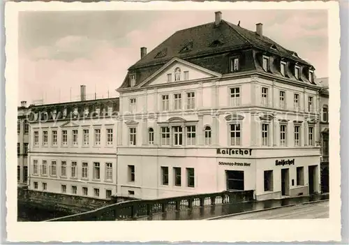 AK / Ansichtskarte Pforzheim Kaiserhof Kat. Pforzheim