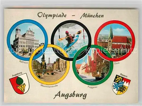 AK / Ansichtskarte Augsburg Olympiade Muenchen Rathaus Dom Fuggerei Maximilianstrasse Kat. Augsburg