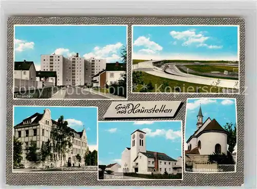 AK / Ansichtskarte Haunstetten Augsburg Stadion Uhlandstrasse Eichendorf Schule Muttergottes Kapelle Kat. Augsburg