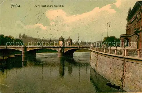 AK / Ansichtskarte Praha Prahy Prague Novy most cisare Frantiska I Kaiser Franzens Bruecke Moldau Kat. Praha