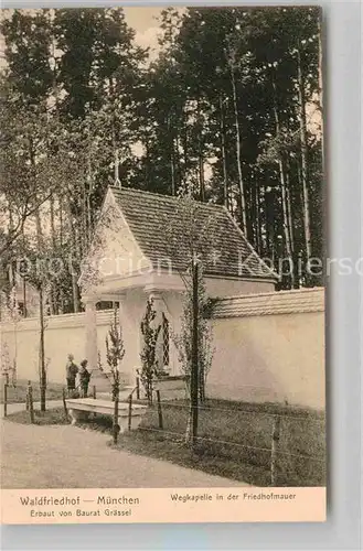 AK / Ansichtskarte Muenchen Waldfriedhof Wegkapelle Kat. Muenchen