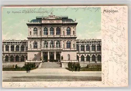 AK / Ansichtskarte Muenchen Koenigliche Akademie der Kuenste und Wissenschaften Kat. Muenchen