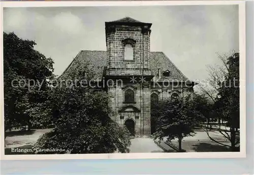 AK / Ansichtskarte Erlangen Christuekirche Kat. Erlangen