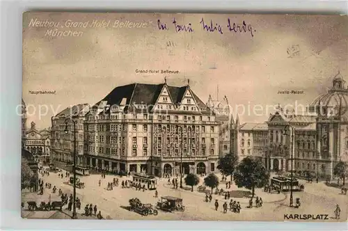 AK / Ansichtskarte Muenchen Grand Hotel Bellevue Justizpalast Hauptbahnhof  Kat. Muenchen