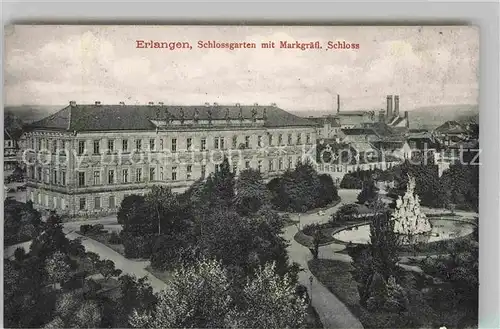 AK / Ansichtskarte Erlangen Schlossgarten mit Markgraefl Schloss Kat. Erlangen
