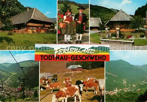 AK / Ansichtskarte Geschwend Todtnau Sessellift Schwarzwaldhaus Vieh Brunnen Trachtenkinder Kat. Todtnau