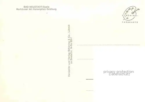 AK / Ansichtskarte Bad Neustadt Kurhaeuser mit Kaiserpfalz Salzburg Kat. Bad Neustadt a.d.Saale