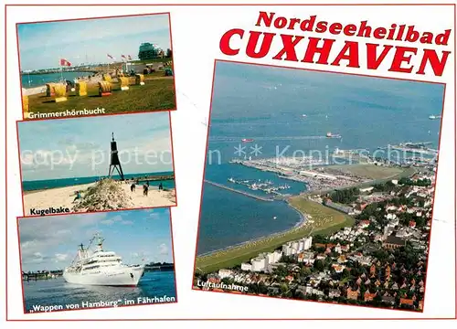 AK / Ansichtskarte Cuxhaven Nordseebad Grimmershoernbucht Kugelbake Schiff Wappen von Hamburg Faehrhafen Lufbild Kat. Cuxhaven