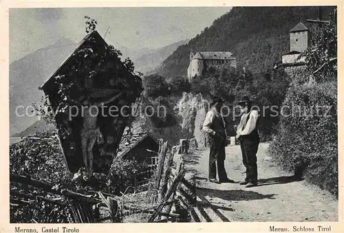 AK / Ansichtskarte Merano Suedtirol Castel Tirolo Kat. Merano