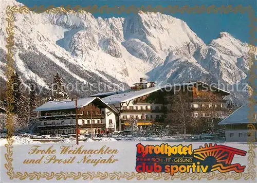 AK / Ansichtskarte Obsteig Tirol Tyrolhotel club sportiv Wintersportplatz Weihnachtskarte Neujahrskarte Kat. Obsteig