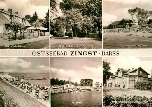 AK / Ansichtskarte Zingst Ostseebad Duenenhaus Strand Hafen HOG Fischerklause Kat. Zingst Darss