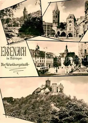 AK / Ansichtskarte Eisenach Thueringen Burschenschaftsdenkmal Markt Rathaus Tor Turm Wartburg Kat. Eisenach