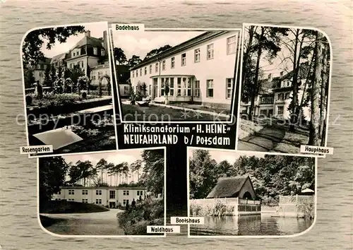 AK / Ansichtskarte Neufahrland Kliniksanatorium H. Heine Rosengarten Waldhaus Bootshaus Kat. 
