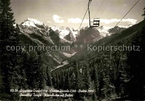 AK / Ansichtskarte Sessellift Seggiovia Trafoi Campo Piccolo Ortles  Kat. Bahnen